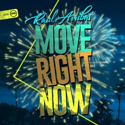 Move Right Now