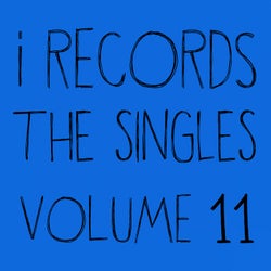 I Records The Singles Volume 11