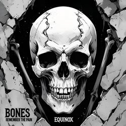 Bones Remember The Pain