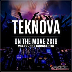 On The Move 2K18 (Melbourne Bounce Mix)