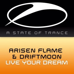 Arisen Flame "Live Your Dream" Chart