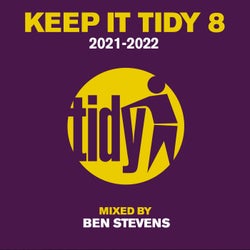 Keep It Tidy 8 - Mixed by Ben Stevens