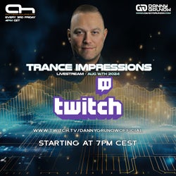 Trance Impressions - Live at Twitch 16-08-24