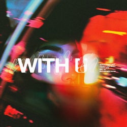 WITH U