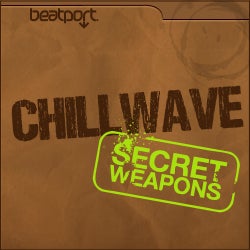 Secret Weapons May - Chillwave