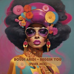 Beggin You (Funk Mix)