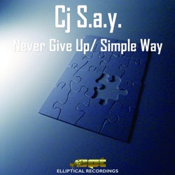 Never Give Up Simple Way EP