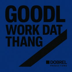 Work Dat Thang