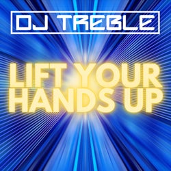 Lift Your Hands Up