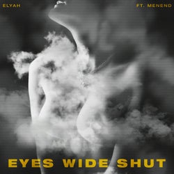 Eyes Wide Shut (Wake up) [feat. Menend]
