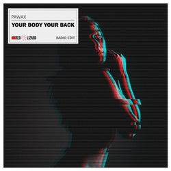 Your Body Your Back (Radio Edit)