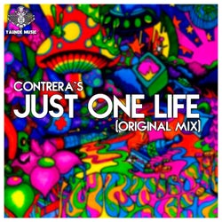 Just One Life (Original Mix)