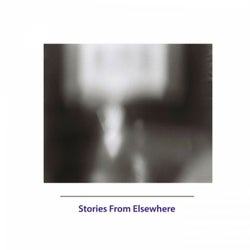 Stories From Elsewhere