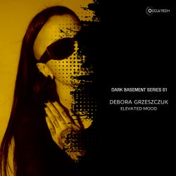 Dark Basement Series 01 : Debora Grzeszczuk