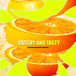 Catchy And Tasty