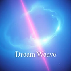 Dream Weave