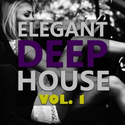 Elegant Deep House, Vol. 1