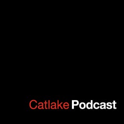Catlake Podcast, Episode #4 July 2021