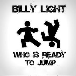Billy Light "Who Is Ready TO Jump" Chart