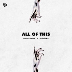 All of This (Extended Mix)