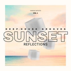 Sunset Reflections (Deep-House Grooves), Vol. 1
