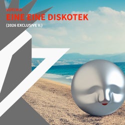 Eine Eine Diskotek (2026 Exclusive V.)