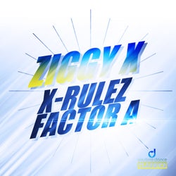 X-Rulez / Factor A