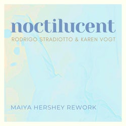 Noctilucent (Maiya Hershey rework) (Maiya Hershey Remix [Maiya Hershey rework])