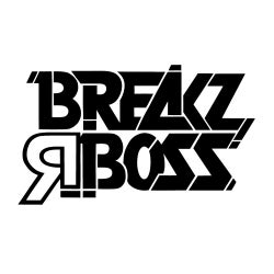BREAKZ R BOSS OCTOBER BREAKS & BASS CHART