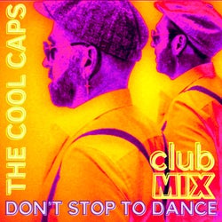 Don't Stop To Dance (Club Mix)