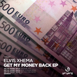 Elvis Xhema - Get My Money Back EP