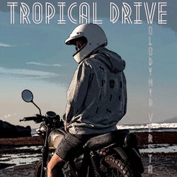 Tropical Drive