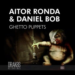 Daniel Bob Top 10 Ghetto Puppets DRK061.