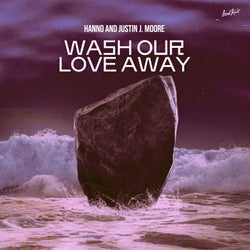 Wash Our Love Away
