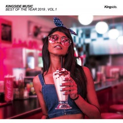 Kingside Music: Best Of The Year 2019, Vol. 1