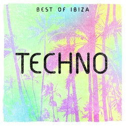 Best Of Ibiza: Techno