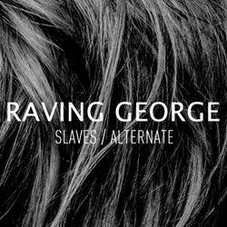 Slaves / Alternate