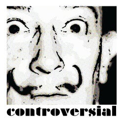 Controversial