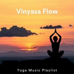 Vinyasa Flow Yoga Music Playlist