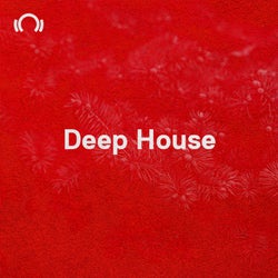 NYE Essentials: Deep House
