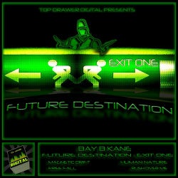 Future Destination: Exit 1