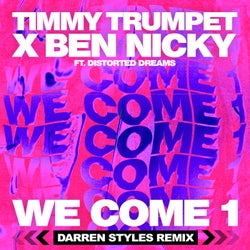 We Come 1 (Darren Styles Extended Remix)