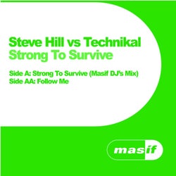 Strong to Survive (Masif DJ's Mix) / Follow Me