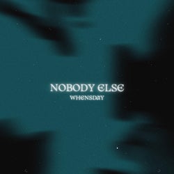 Nobody Else