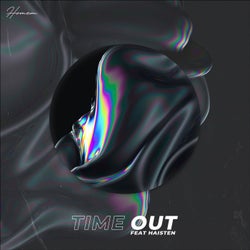 Time Out (feat. Haisten)
