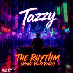 The Rhythm (Move Your Body)
