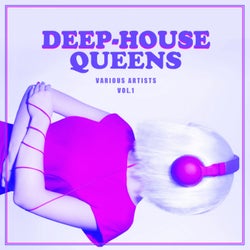 Deep-House Queens, Vol. 1