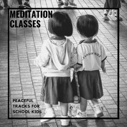 Meditation Classes - Peaceful Tracks For School Kids