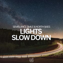 Lights Slow Down