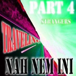 Traveling Pt. 4: Strangers